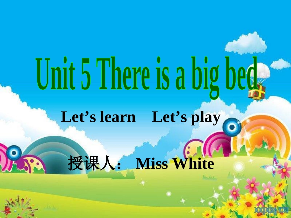 新PEP小学英语五年级Unit5_There_is_a_big_bed_整个单元课件_第1页