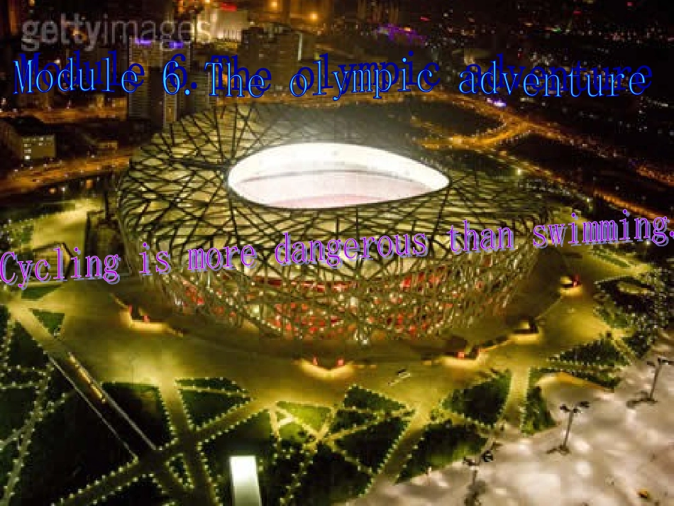 七年级英语下册 Module 6 The olympic adventure课件 外研版_第1页