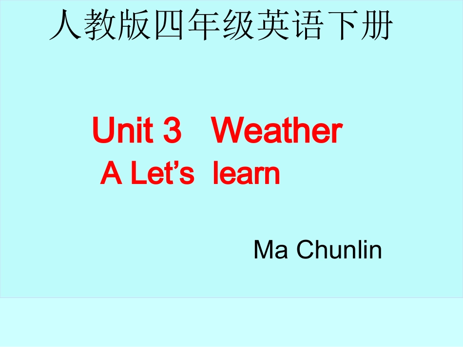 四下Unit3WeatherALet'slearn_第1页