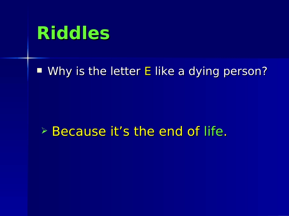 有趣的英语谜语_Riddles_第3页