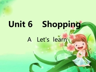 四年级英语下册第六单元partAlet'slearn课件