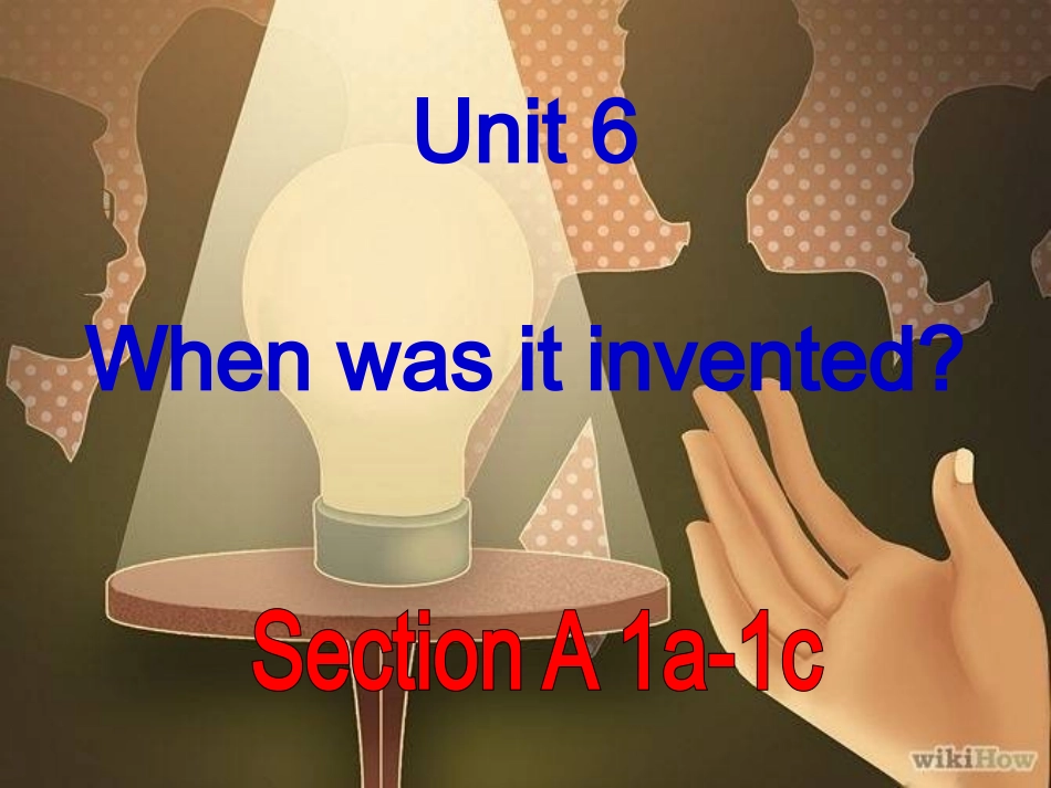 九年级Unit6SectionA1a-1c_第1页