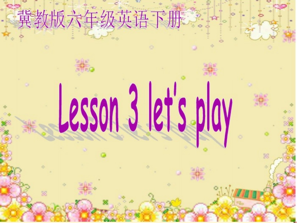 六年级英语下册_Unit_1_Lesson_3课件_冀教版_第1页