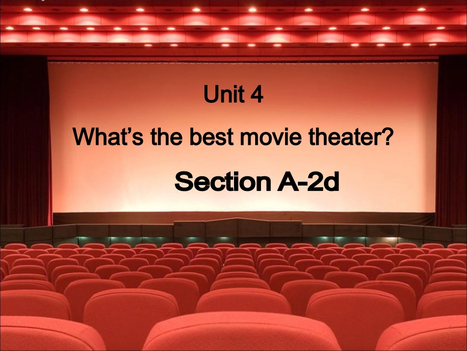 （最新版）Unit4__SectionA-2d精品课件_第1页