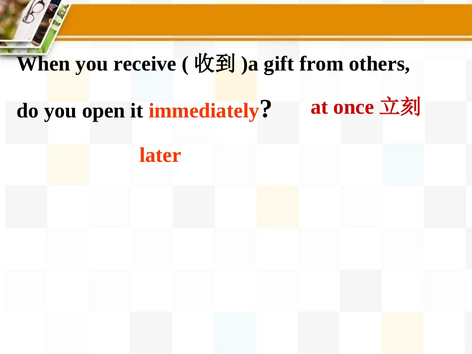 Unit1InChina-weopenagiftlater._第2页