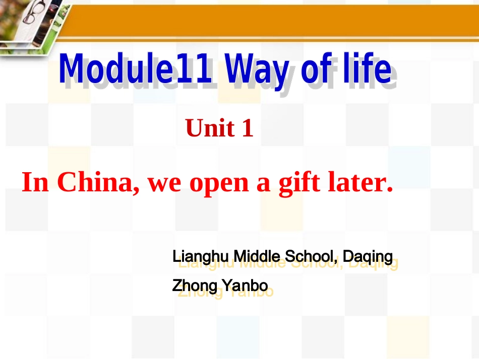 Unit1InChina-weopenagiftlater._第3页