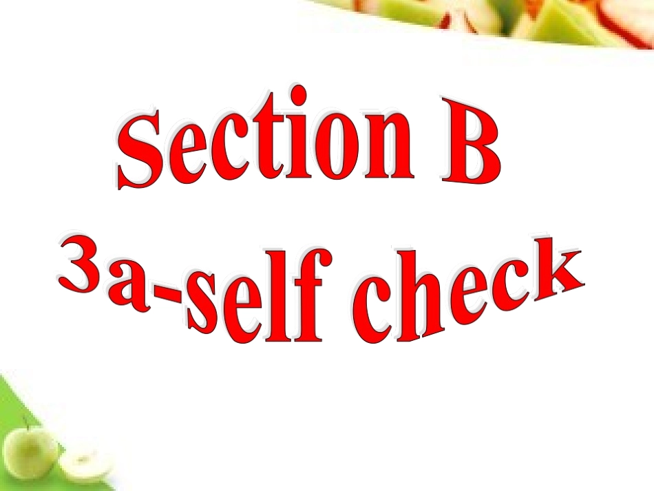 SectionB3a—3cSelfcheck-(2)_第2页