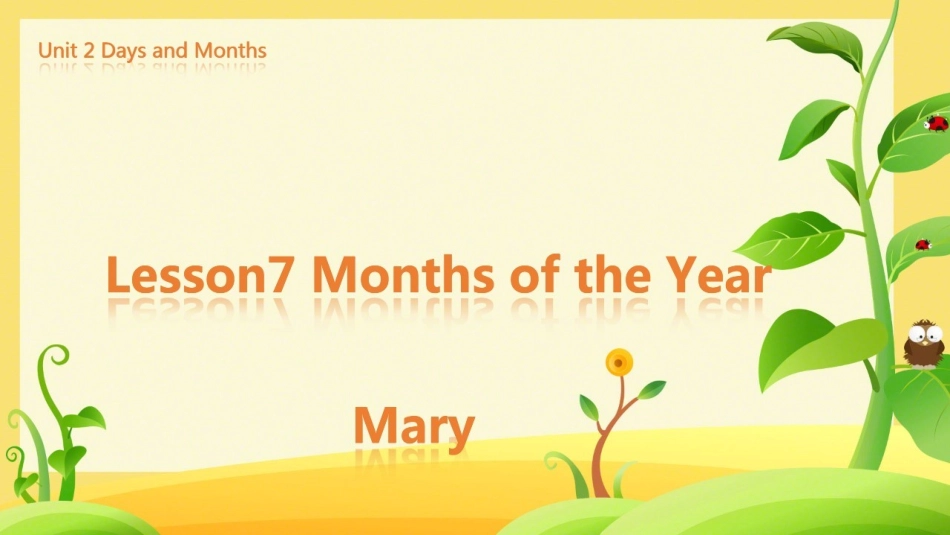 Lesson7MonthsoftheYear_第1页