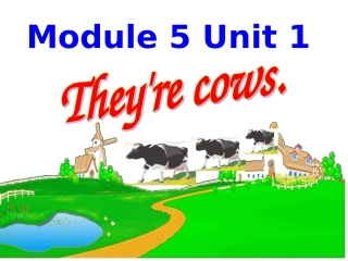 Unit1They'recows.