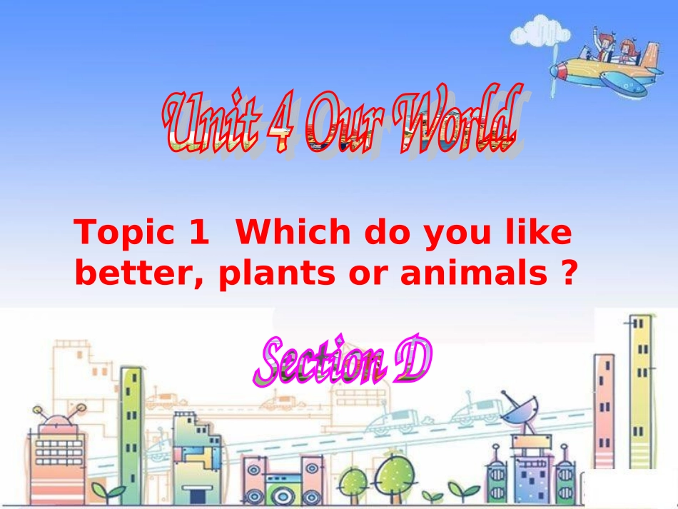 Unit-4-Topic-1-Section-D_第1页
