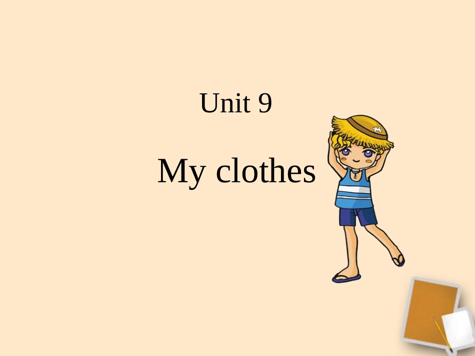 Unit-9-My-clothes--What-do-you-need句型练习_第1页