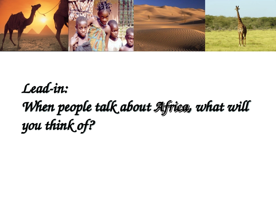 Reading(1)：AnadventureinAfrica_第2页