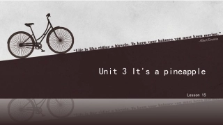 Unit-3-It's-a-pineapple-Lesson-15-课件2