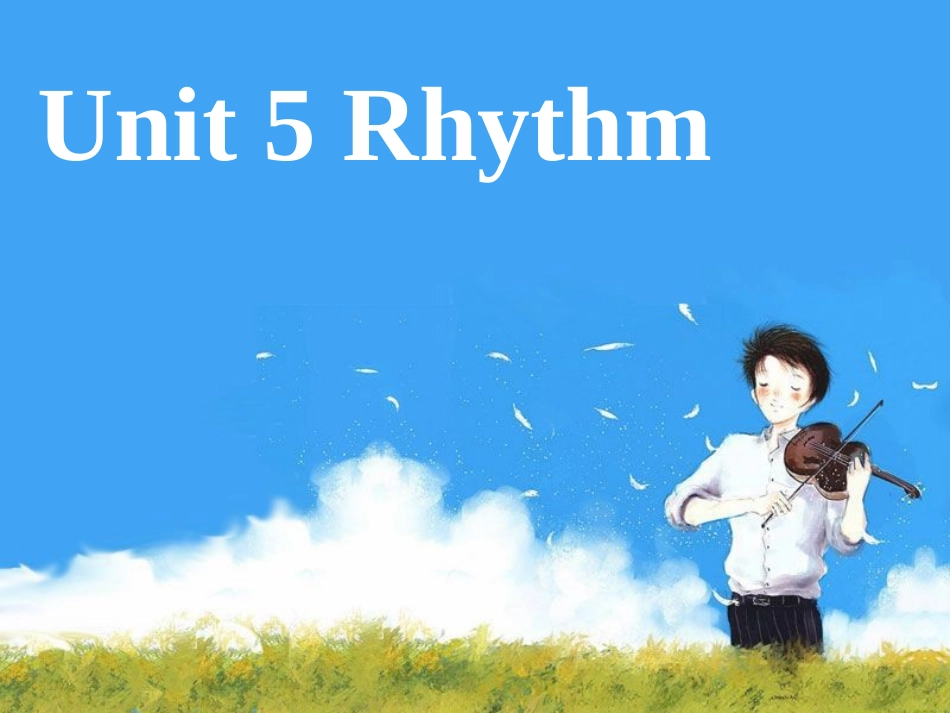 M2unit5-Rhythm单元复习_第1页