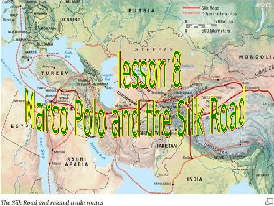Lesson8MarcoPoloandtheSilkRoad_第1页