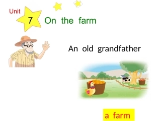 Unit7Onthefarm