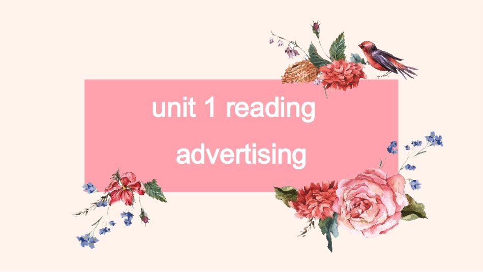 Reading(1)：Advertisements_第1页