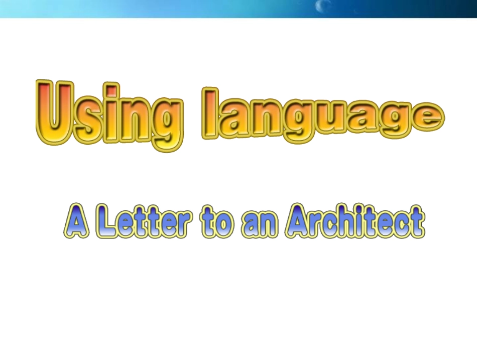 book7-unit1-Using-language_第3页