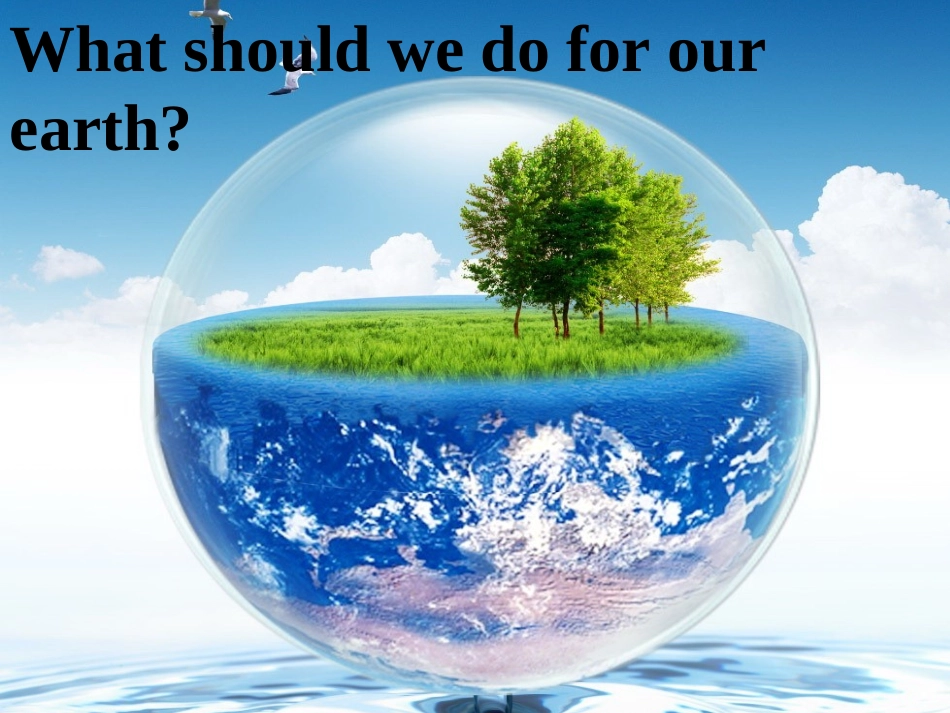 湘少版六下Unit-4--Planting-trees-is-good-for-us_第3页