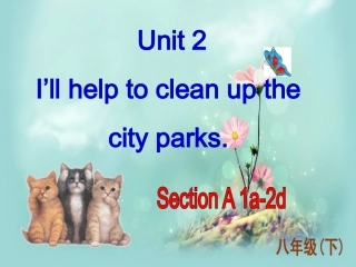 X-八(下)Unit-2-Section-A-1