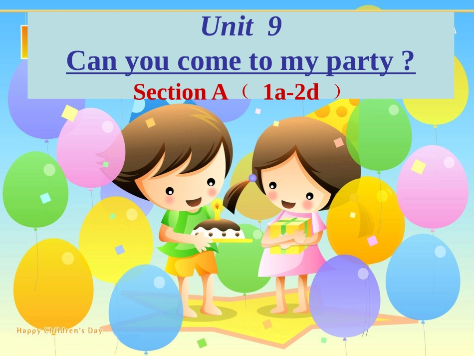 Unit9-SectionA-(1a-2d)-精品课件_第1页