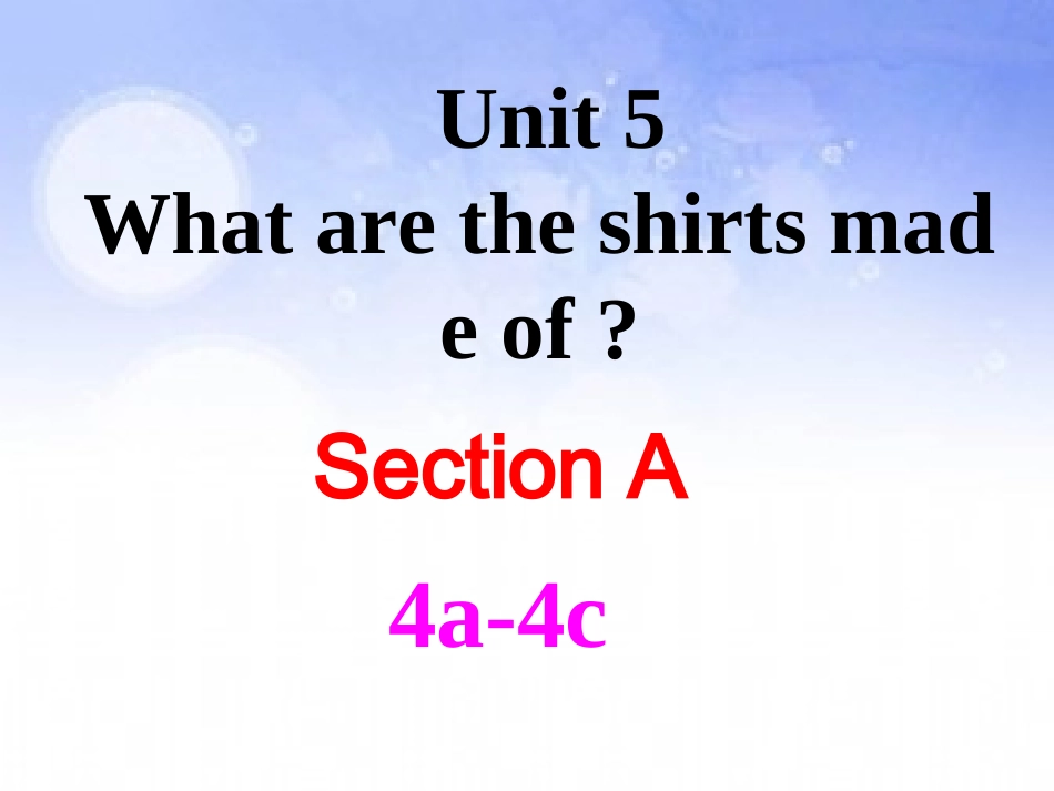 人教版九年级英语Unit5+Section+A+Grammar-4c_第1页