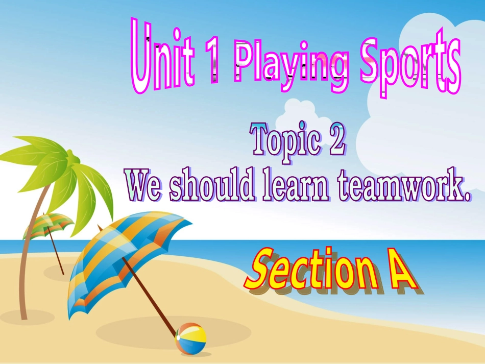 Unit1Topic2SectionA_第1页