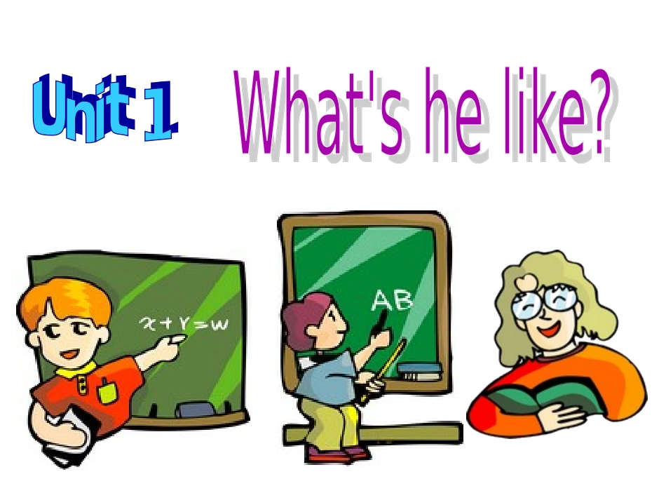 Unit-one-what's-he-like-课件3_第1页