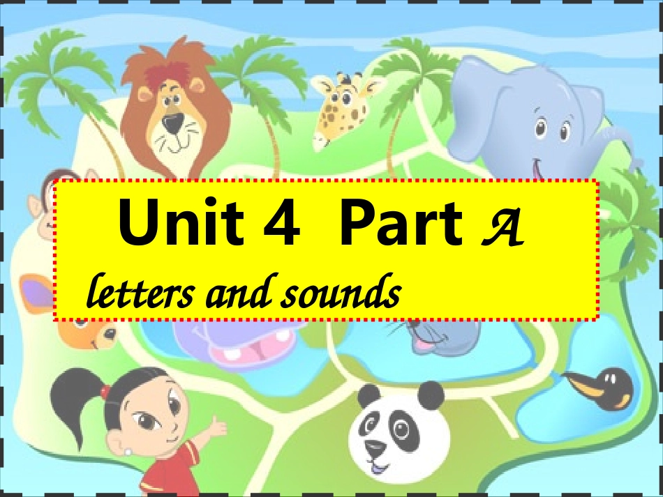 Unit4-A-lets-letters-and-sounds_第2页