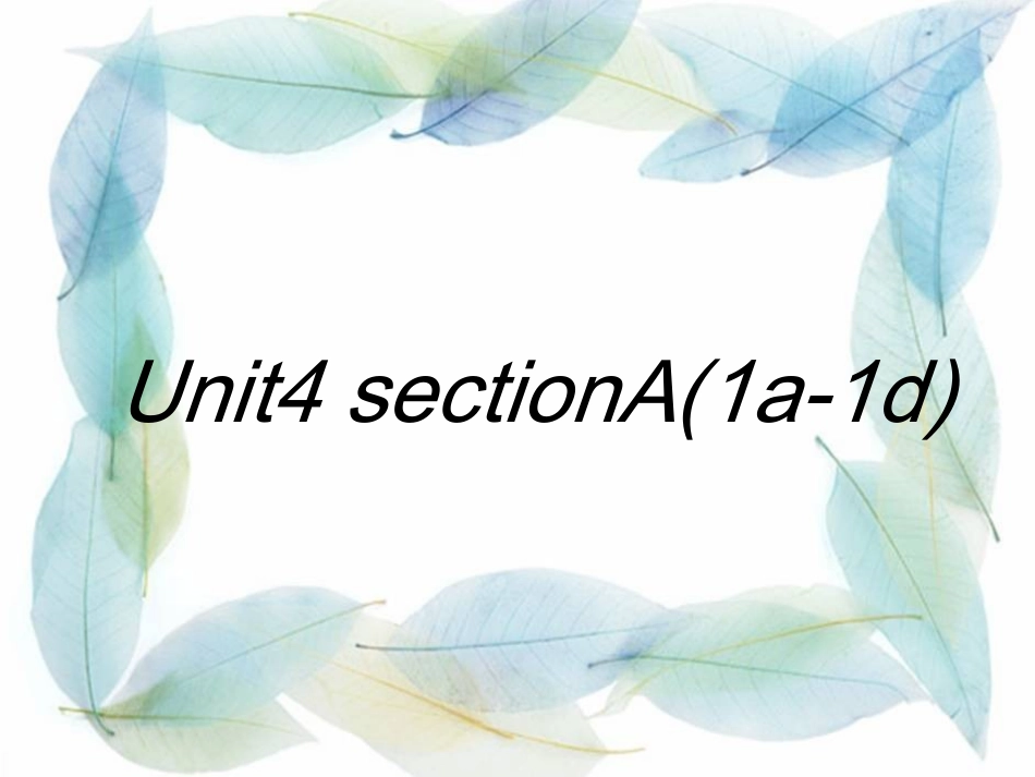 八年级上Unit4SA1a--1d_第1页