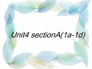 八年级上Unit4SA1a--1d