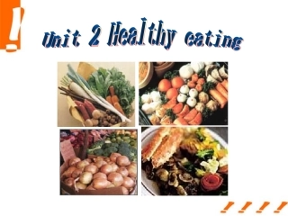 高中英语-b3unit2-Heathy-eating课件-新人教版必修3d