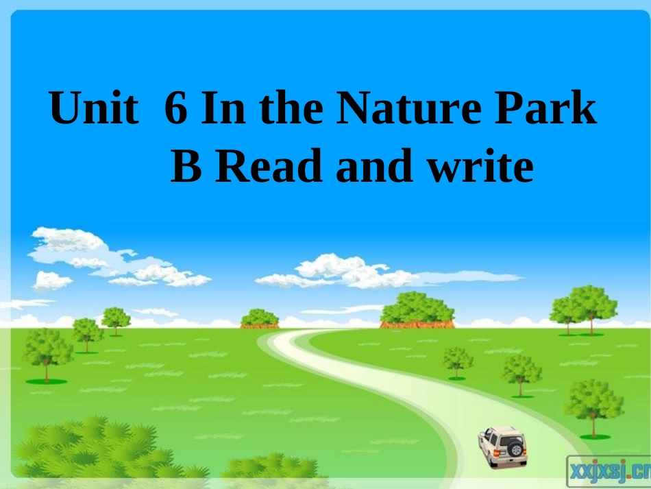 PEP新版五上Unit-6-In-a-Nature-B-Read-and-write_第1页