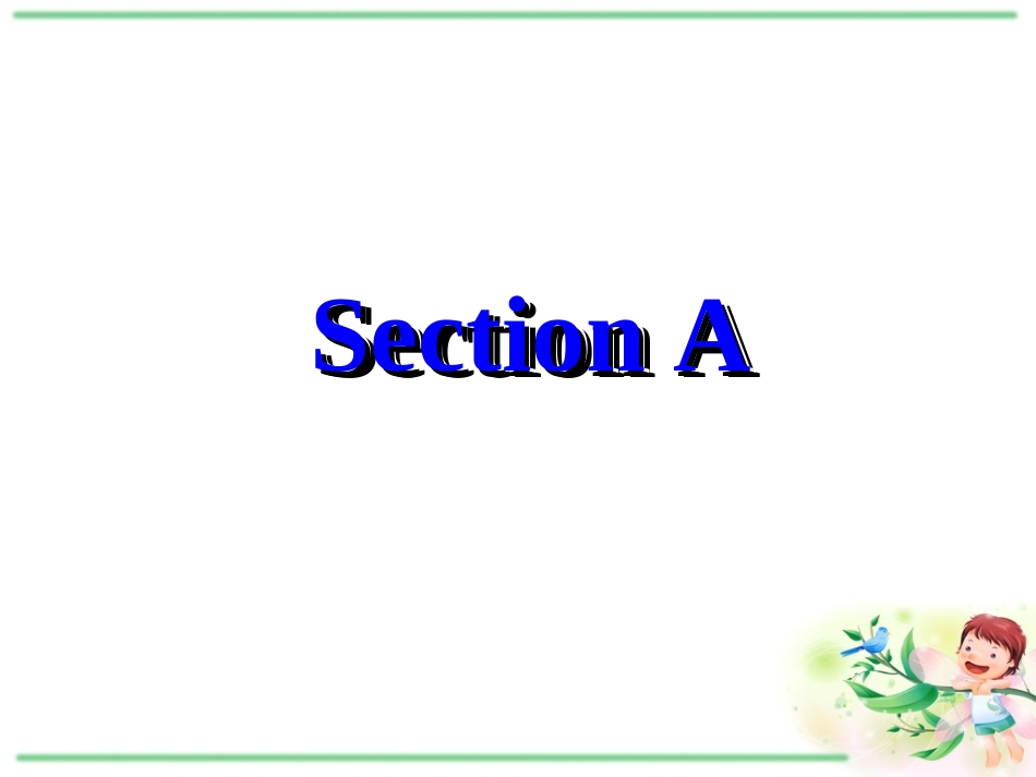 (人教版新目标)八年级上英语课件-Unit-6-Section-A(1)[1]_第2页