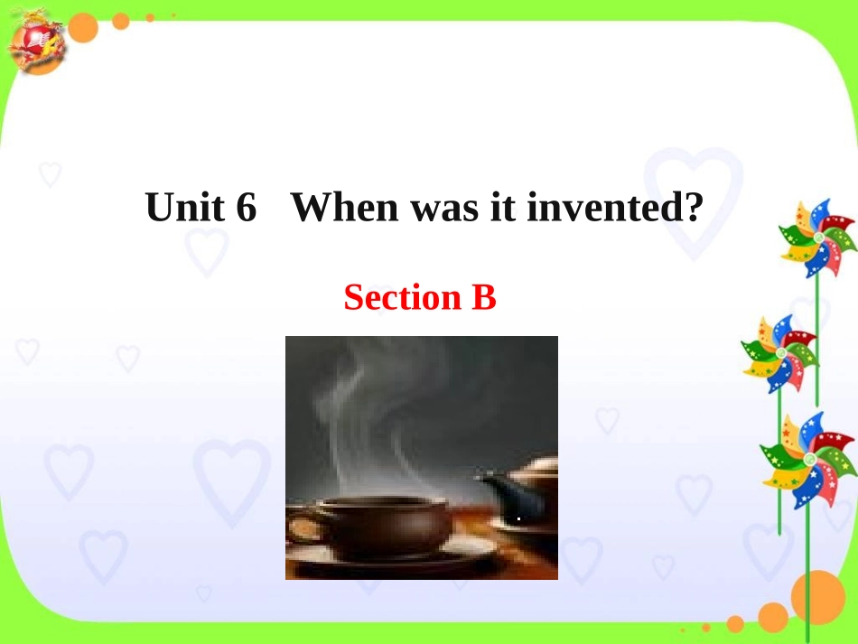 unit6SectionB课件_第1页