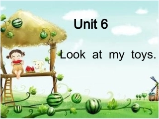 陕旅版三年级英语上册Unit-6--Look-at-my-toys