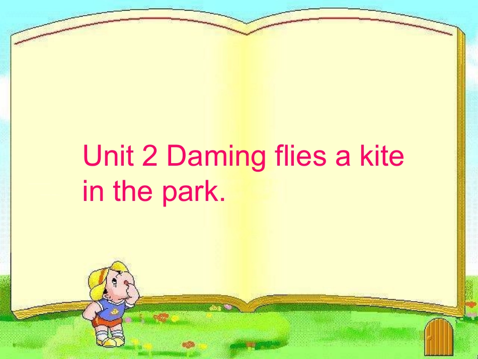 Unit2Damingfliesakiteinthepark._第1页