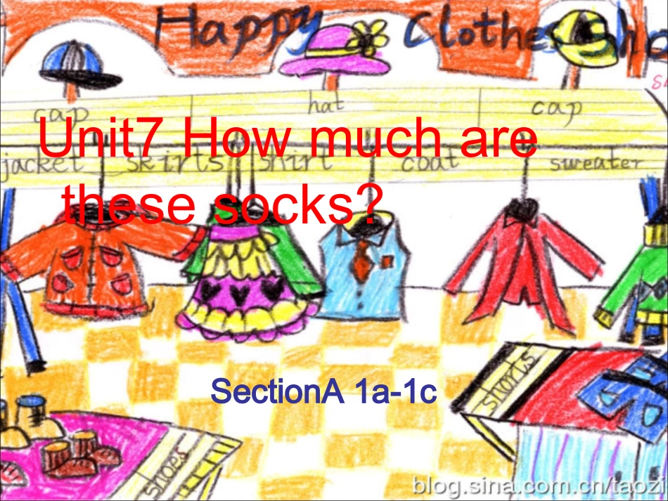 unit7Howmucharethesesocks_第1页
