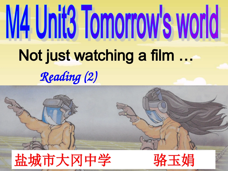 Reading(2)：Notjustwatchingafilm…_第1页