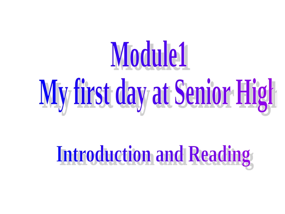 Module1Introduction-and-reading(自制)_第1页