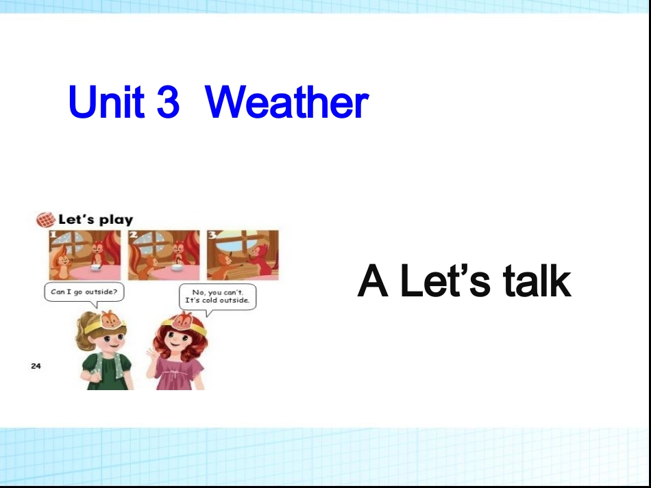 Unit3-weather-A-let's-talk_第1页