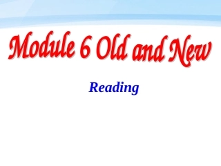 Module6-Old-and-New-Reading