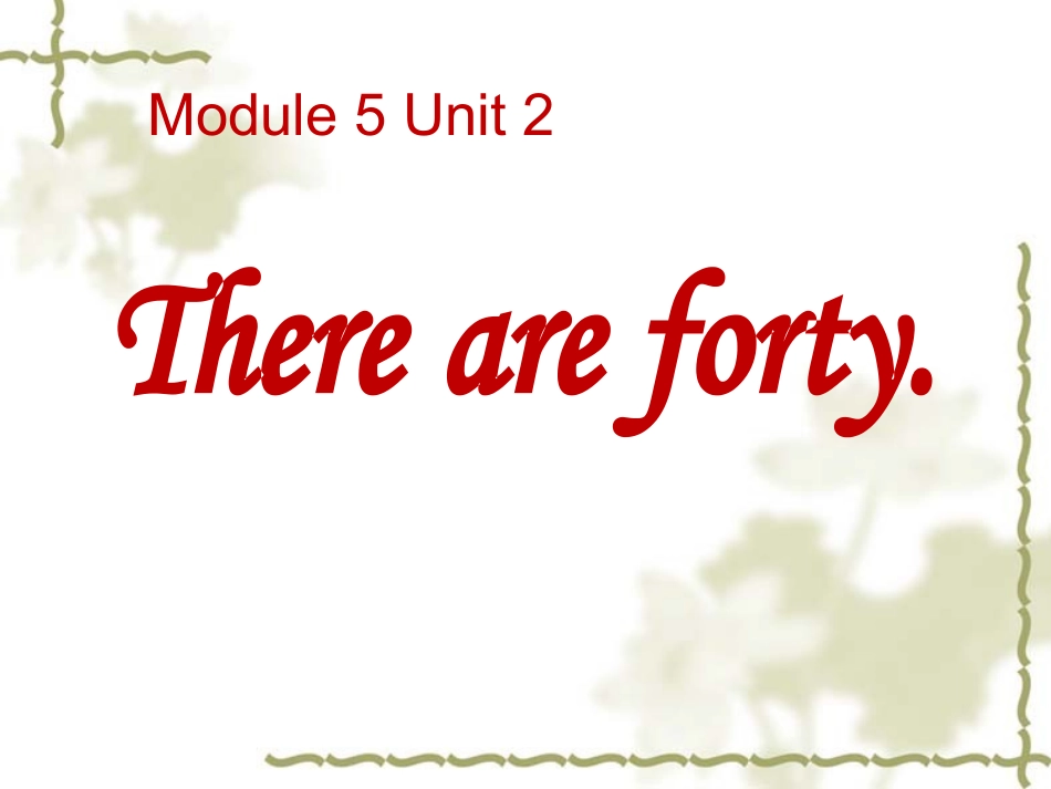 Unit2Thereareforty._第1页