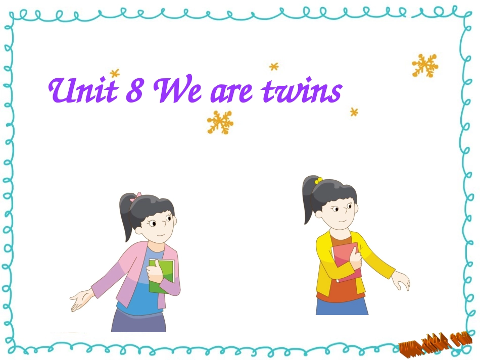 新译林教材3B-Unit8-We're-twins第3课时_第1页