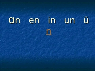 an---en---in---un---ün