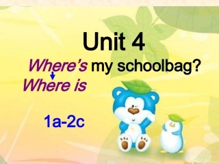 unit4where'smyschoolbag1a-2c