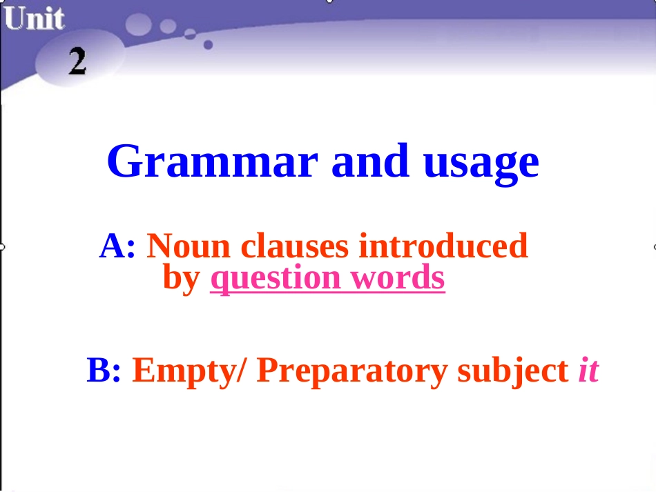 Book3-U2-Grammarandusage_第2页