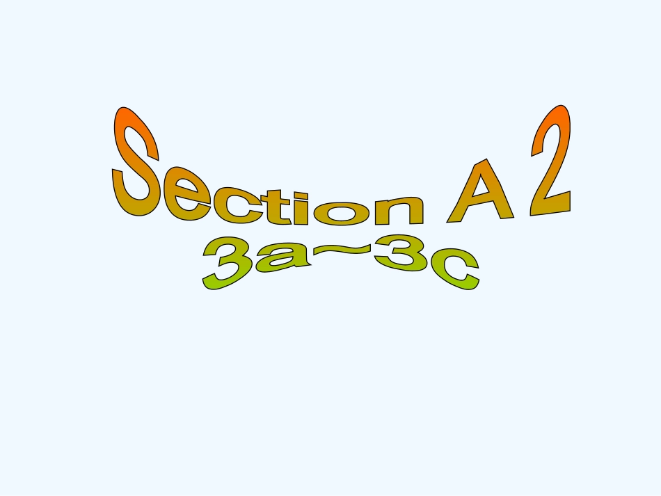2014新版九年级Unit-4-Section-A-3a-3c_第3页