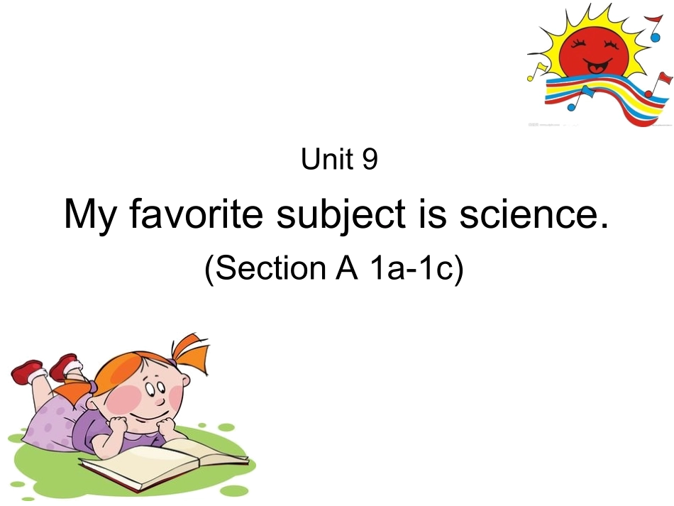 Unit-9-My-favorite-subject-is-science_第1页