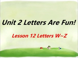 Unit-2-Letters-Are-Fun!-Lesson-12-Letters-W-Z字母练习